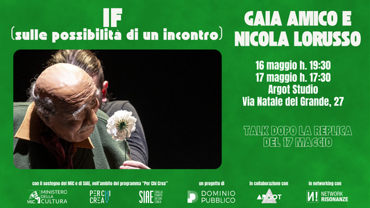 IF (sulle possibilità di un incontro) - Gaia Amico e Nicola Lorusso