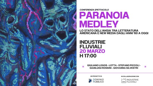 "Paranoia Medley" a Industrie Fluviali